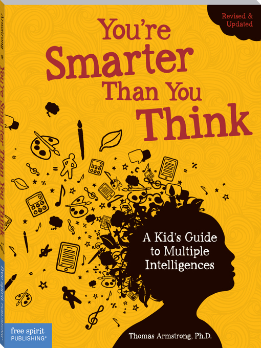 Title details for You're Smarter Than You Think by Thomas Armstrong, Ph.D. - Available